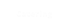 Catering